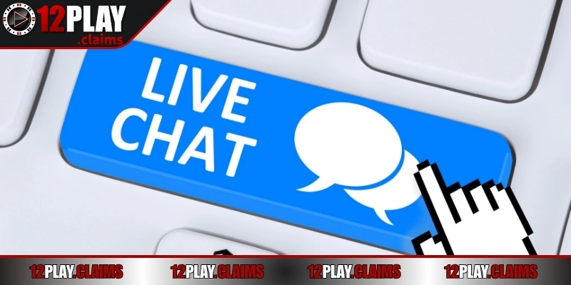 Liên hệ 12Play - Bộ phận chăm sóc khách hàng xuyên suốt 24/7 2 Live chat - Một trong những phương thức kết nối nhà cái nhanh gọn lẹ