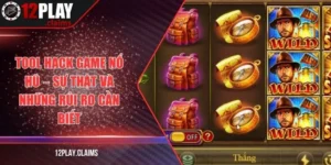 Tool hack game nổ hũ – Sự thật và những rủi ro cần biết